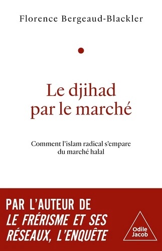 Le djihad par le marché.