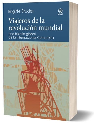 Viajeros de la revolución mundial