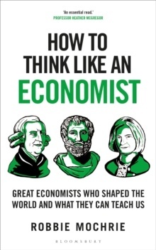 How To Think Like An Economist