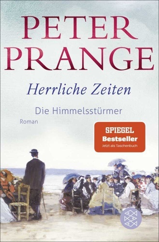 Herrliche Zeiten - Die Himmelsstürmer.
