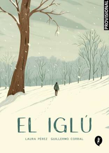 El Iglú. Una historia de fantasmas