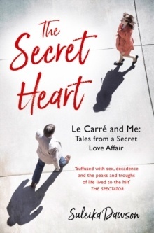 The secret heart: Le Carre and Me