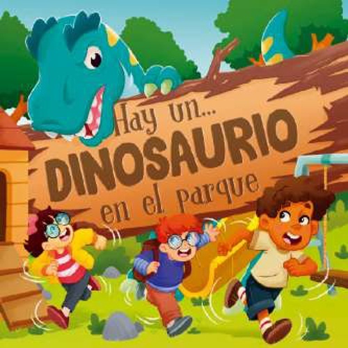 Hay un... dinosaurio en el parque