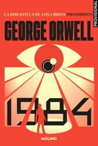 La biblioteca de libros prohibidos. 1984