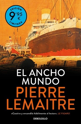 El ancho mundo (Los años gloriosos 1)