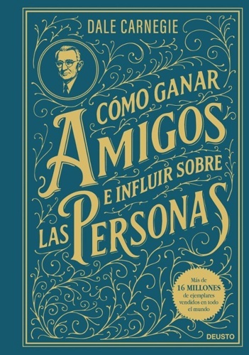 Cómo ganar amigos e influir sobre las personas