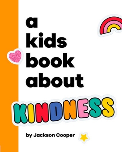 A Kids Book About Kindness