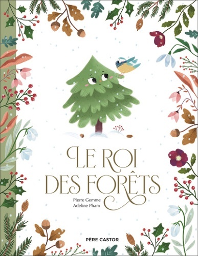 Le roi des forêts