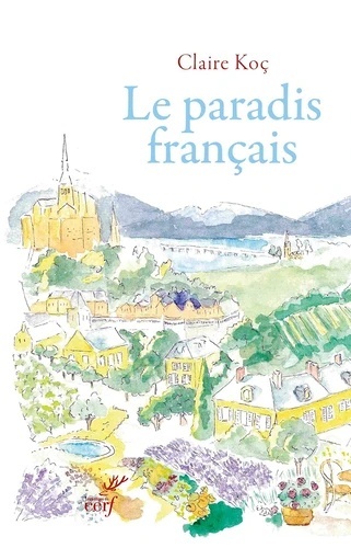 Vive la France - Le paradis français