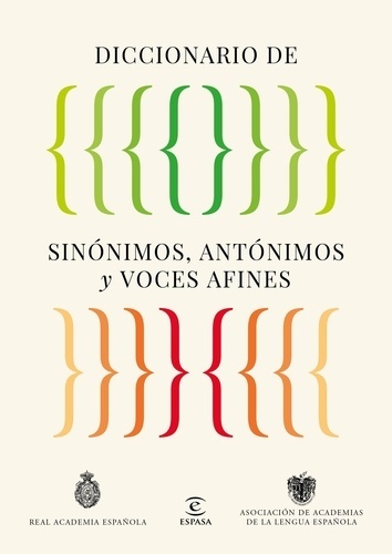 Diccionario de sinónimos, antónimos y voces afines