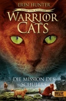 Warrior Cats - Vision von Schatten. Die Mission des Schülers.
