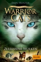 Warrior Cats - Vision von Schatten. Zerrissene Wolken.