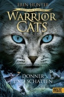 Warrior Cats - Vision von Schatten. Donner und Schatten.