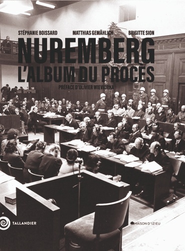 Nuremberg, l'album du procès