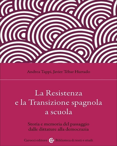 La Resistenza e la Transizione spagnola a scuola