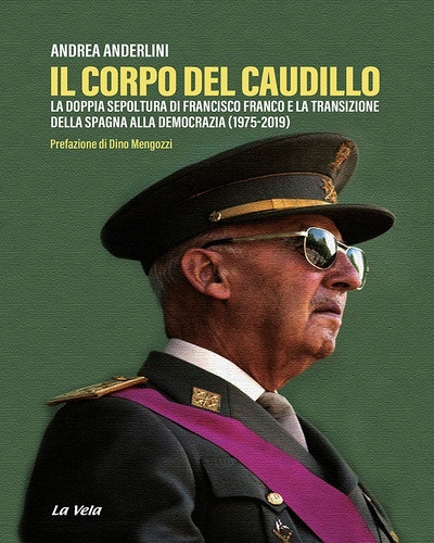 Il corpo del Caudillo