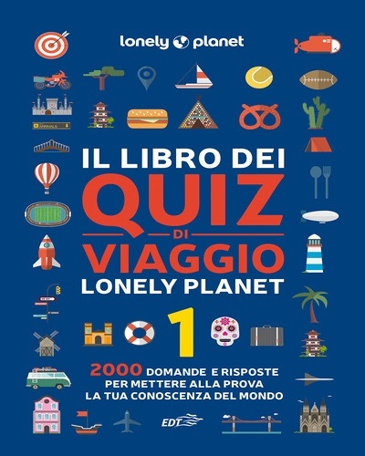 Il libro dei quiz di viaggio Lonely Planet. Vol. 1