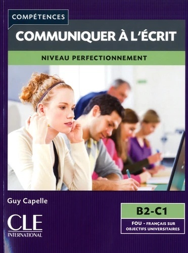 Communiquer à l'écrit niveau perfectionnement B2-C1