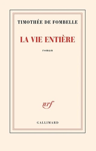 La vie entière