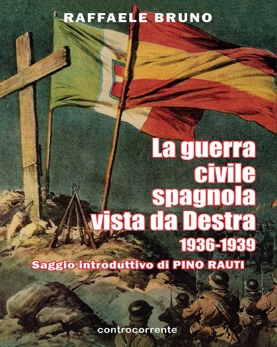 La guerra civile spagnola vista de Destra (1936-1939)