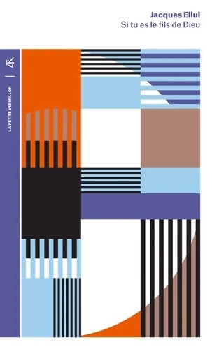 Si tu es le fils de Dieu. Souffrances et tentations de Jésus