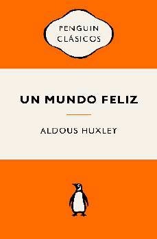 Un mundo feliz