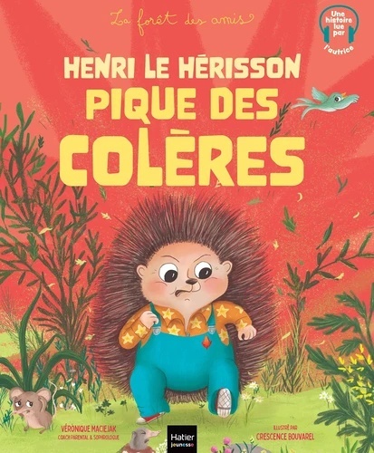 Henri le hérisson pique des colères