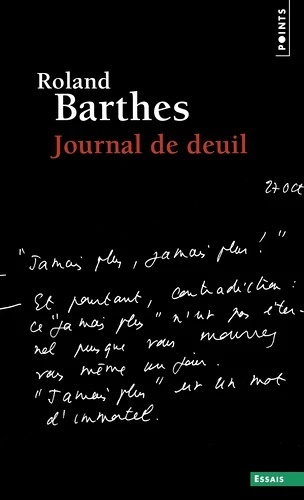 Journal de deuil. 26 octobre 1977 - 15 septembre 1979