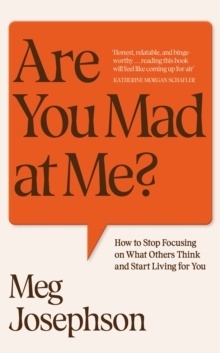 Are You Mad at Me?