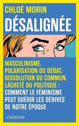Désalignée