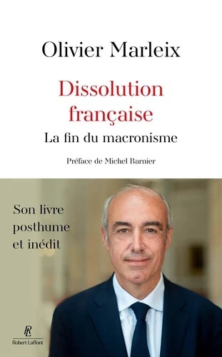 Dissolution française. La fin du macronisme