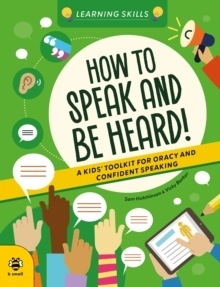 How to Speak and Be Heard