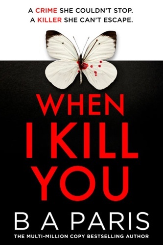 When I Kill You