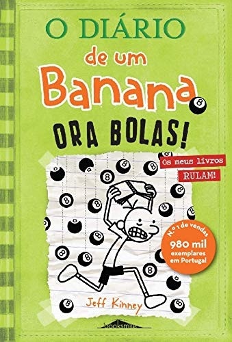 O Diário de um Banana 8: Ora Bolas!