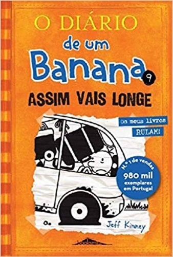 O Diário de um Banana 09 : Assim Vais Longe