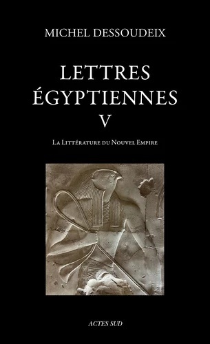 Lettres égyptiennes. Tome 5