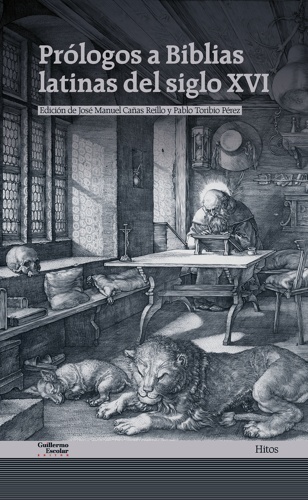 Prólogos a Biblias latinas del siglo XVI