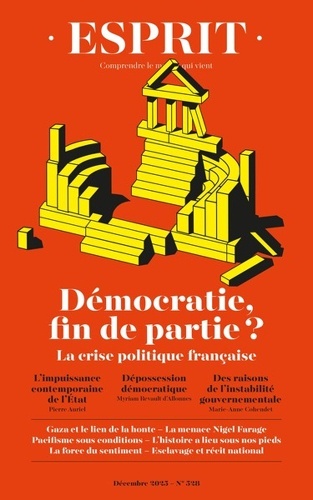 Esprit - Démocratie : fin de partie ? La crise politique française