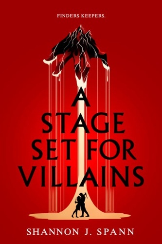 A Stage Set for Villains