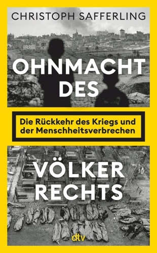 Ohnmacht des Völkerrechts