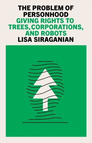 The Problems of Personhood