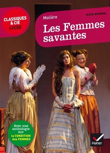 Les femmes savantes.