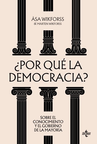 ¿Por qué la democracia?