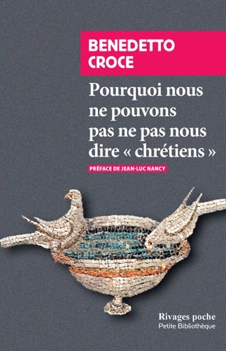 Pourquoi nous ne pouvons pas ne pas nous dire "chrétiens"