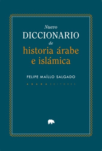 Nuevo diccionario de historia Árabe e Islámica