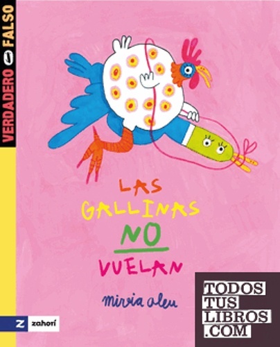 Las gallinas no vuelan