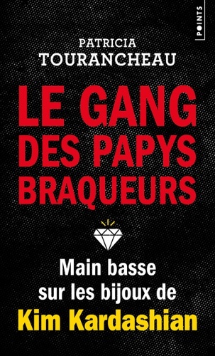 Le gang des papys braqueurs